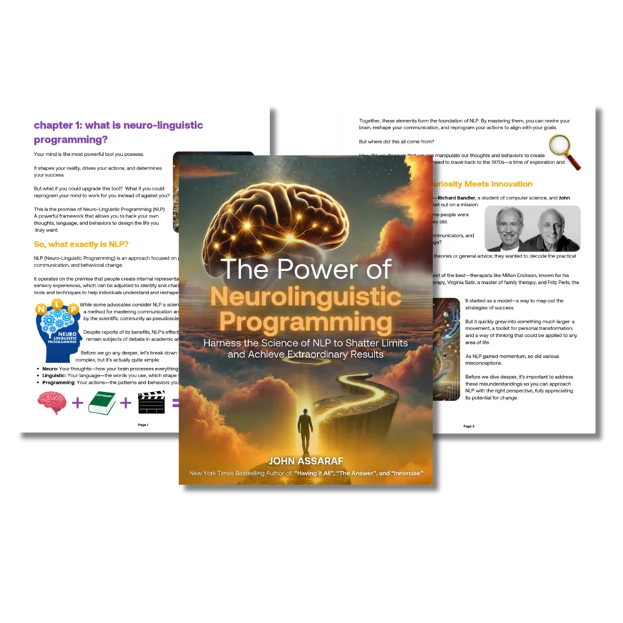 Pages from The Power of Neurolinguistic Programming by John Assaraf